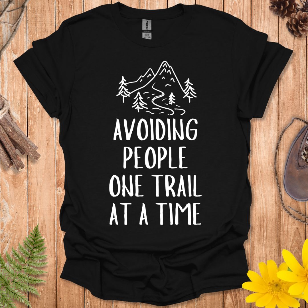 One Trail At A Time T-Shirt