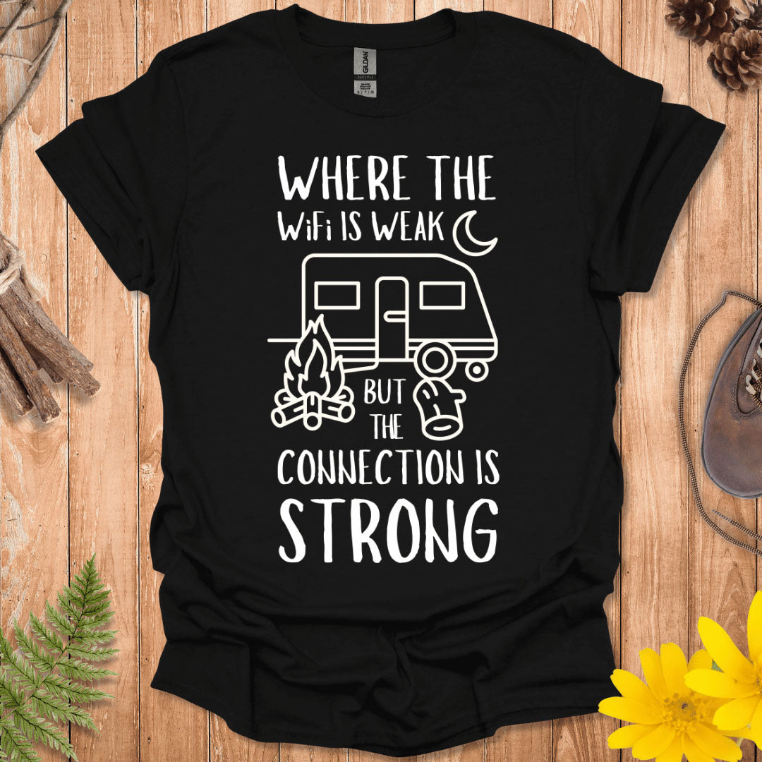 Where The Wifi Is Weak T-Shirt