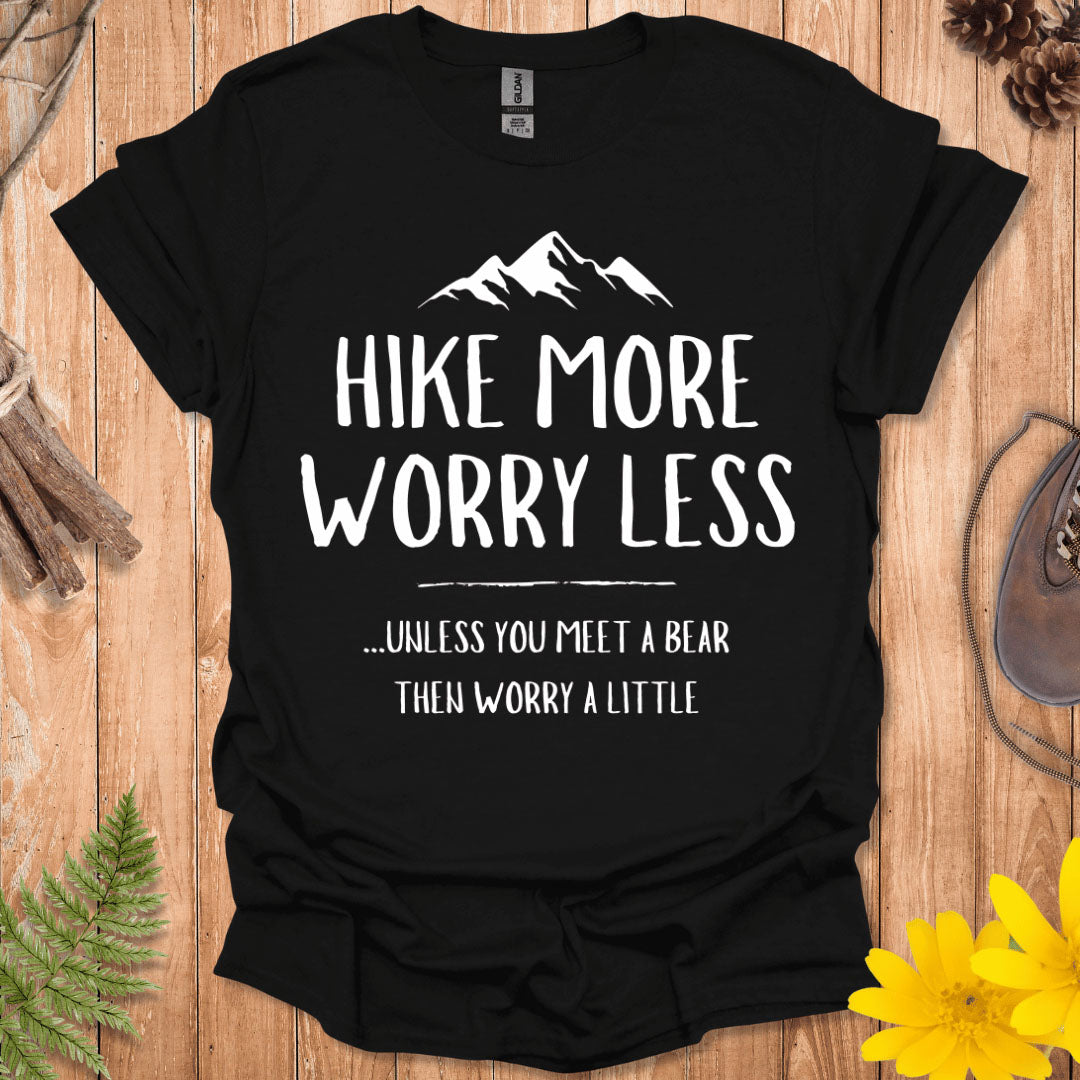 Hike More Worry Less T-Shirt