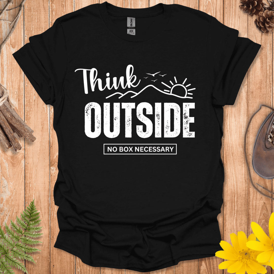 Think Outside T-Shirt
