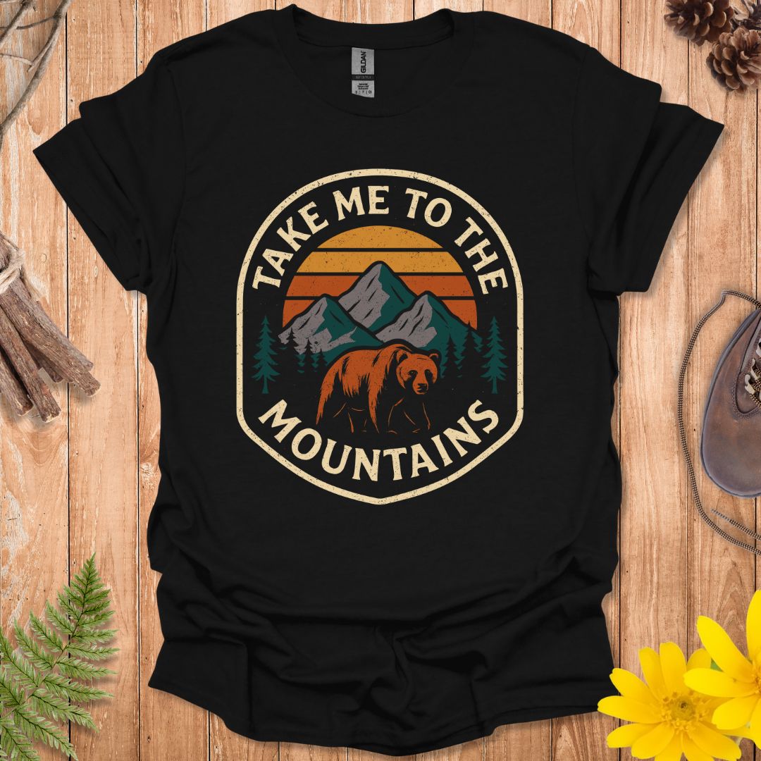 Take Me To The Mountains T-Shirt