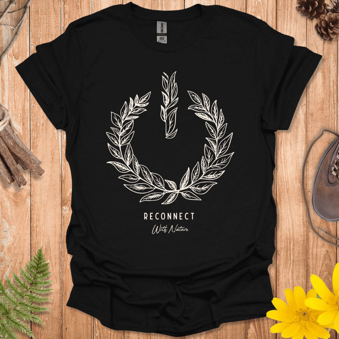Reconnect With Nature T-Shirt