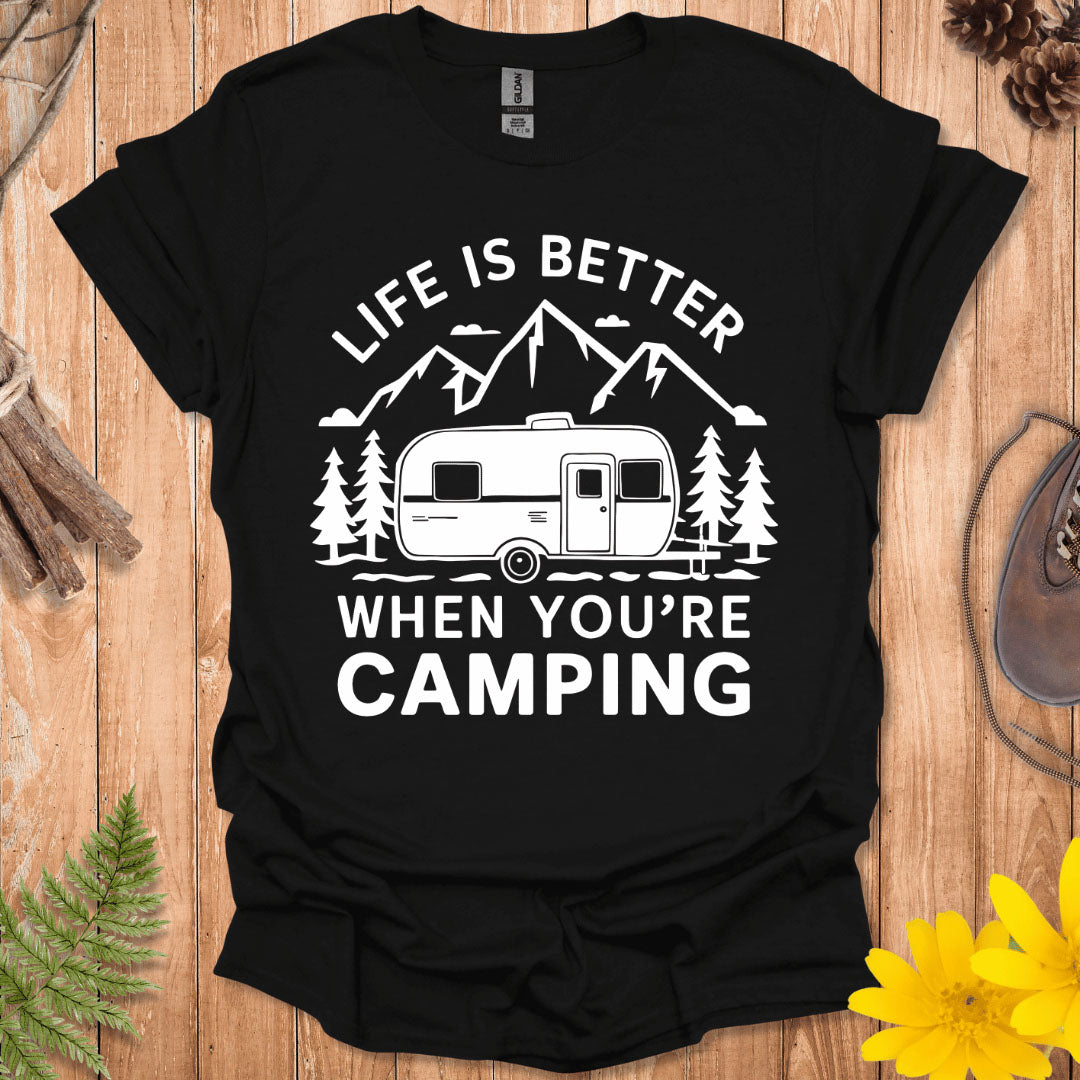 Life Is Better Trailer T-Shirt