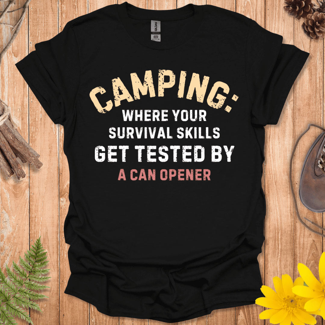 Camping Survival Skills T-Shirt