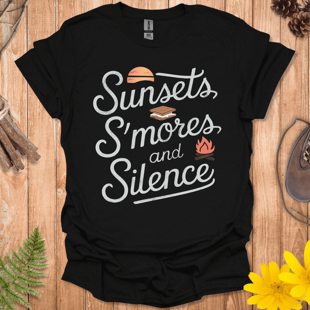 Sunsets, S'mores And Silence T-Shirt