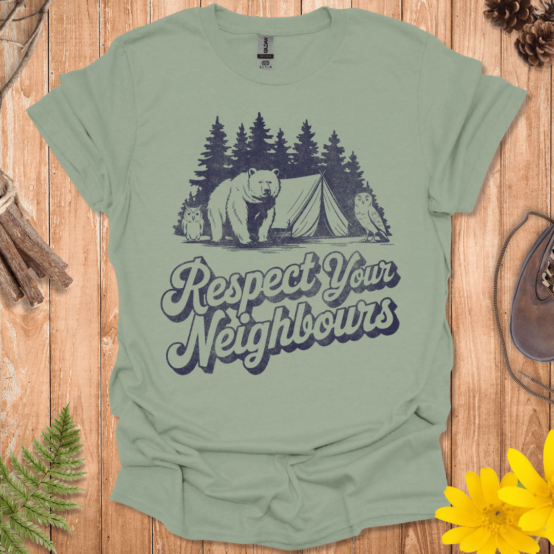 Respect Your Neighbors T-Shirt