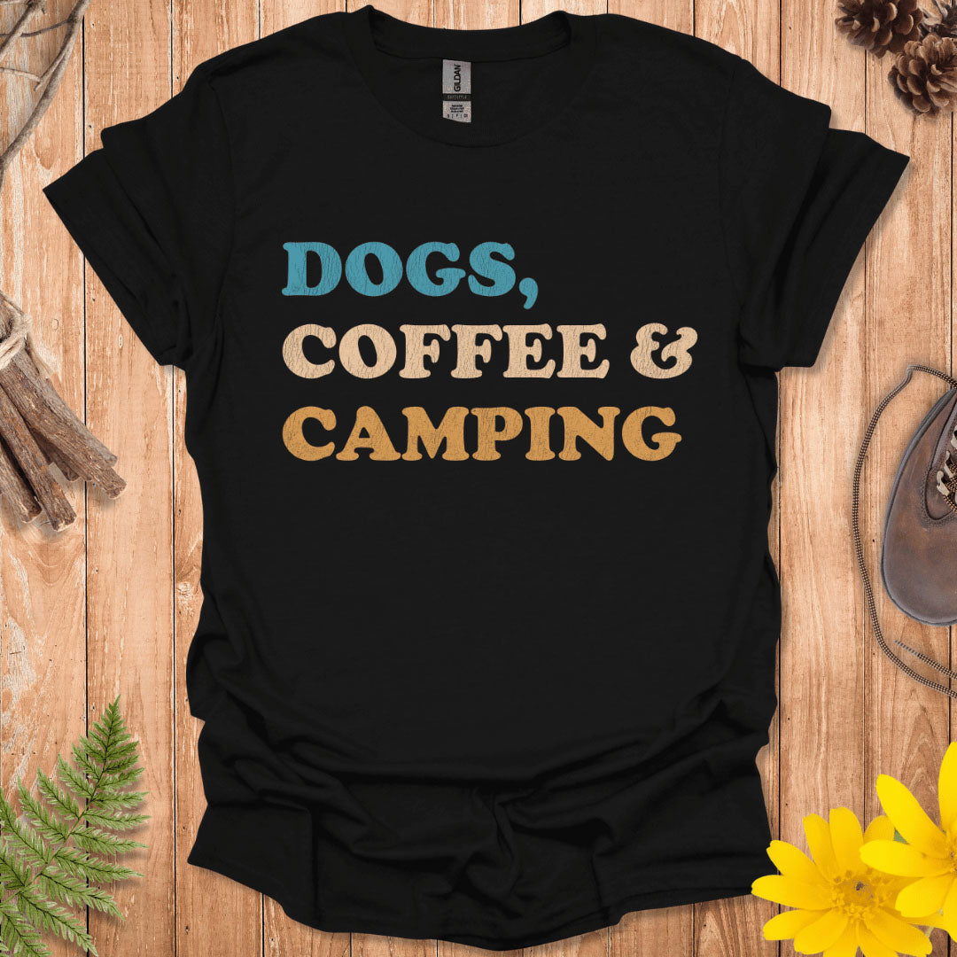 Dogs, Coffee And Camping T-Shirt