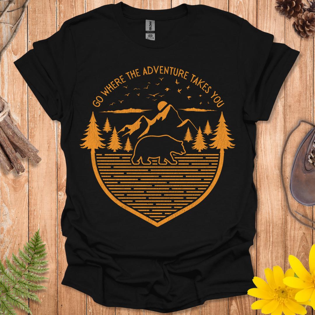 Go Where The Adventure Takes You T-Shirt