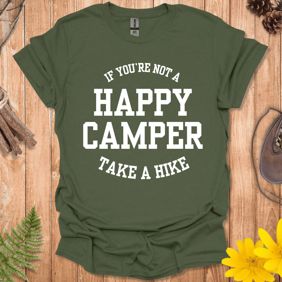 Not A Happy Camper T-Shirt