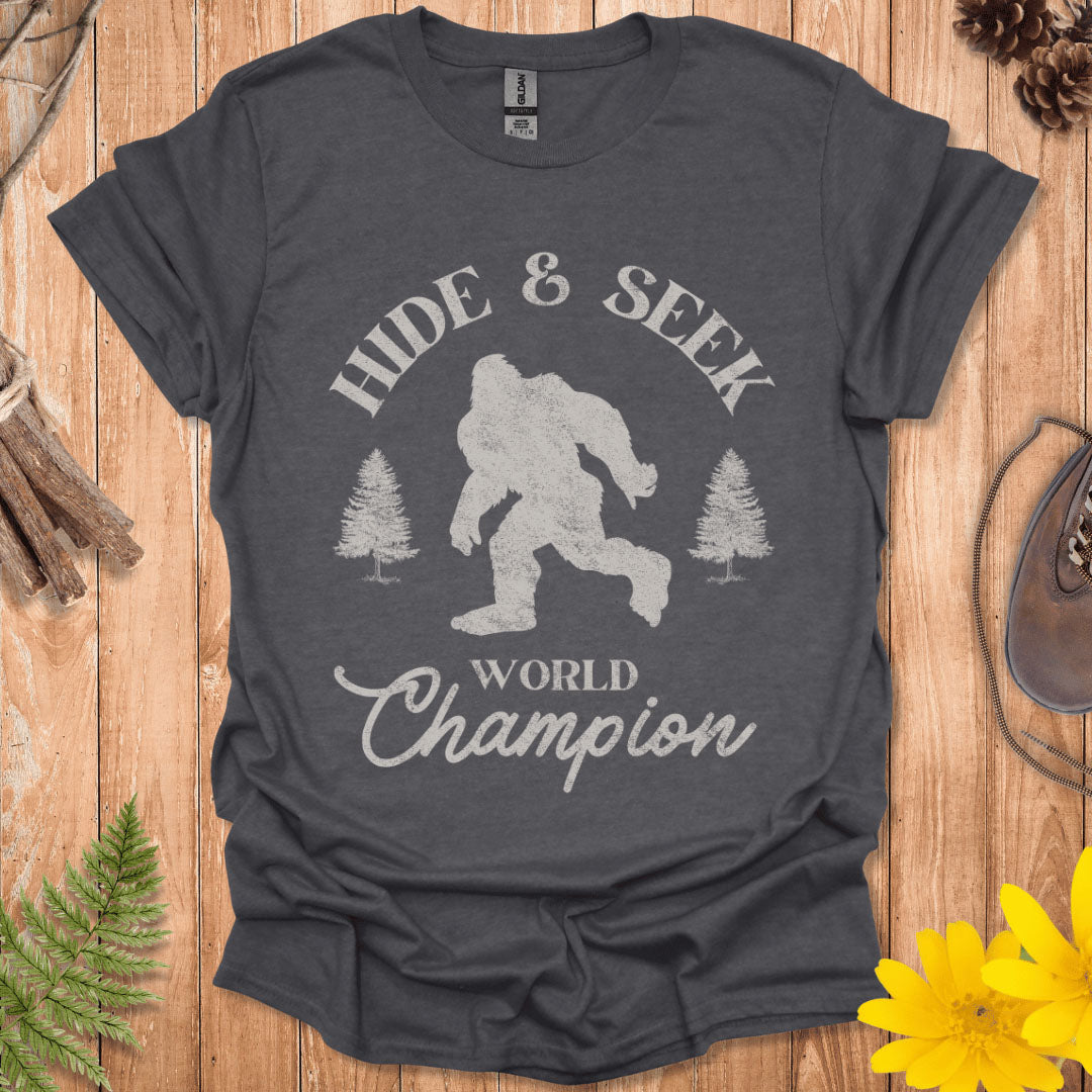 Hide And Seek World Champion T-Shirt