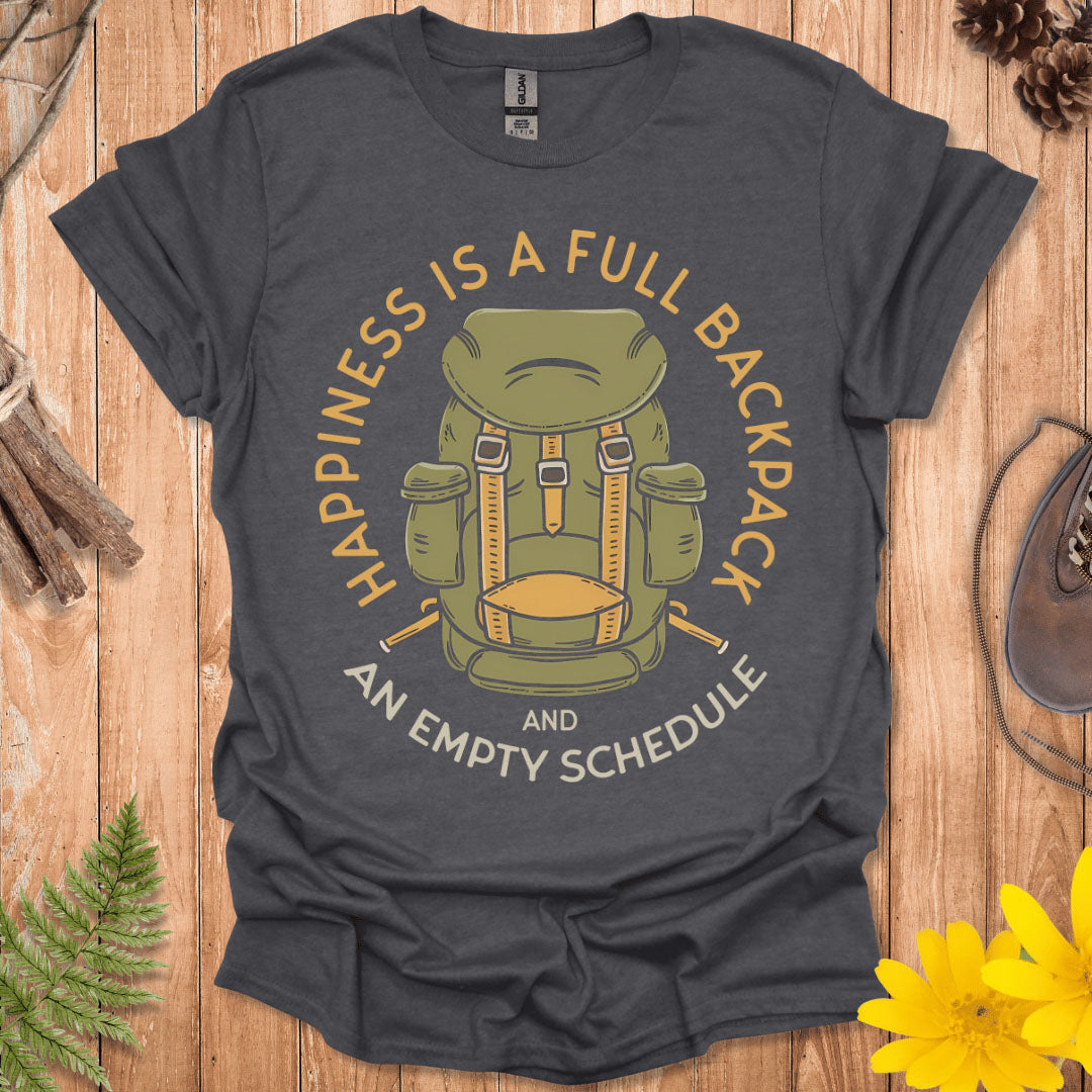 Happiness Is A Full Backpack T-Shirt