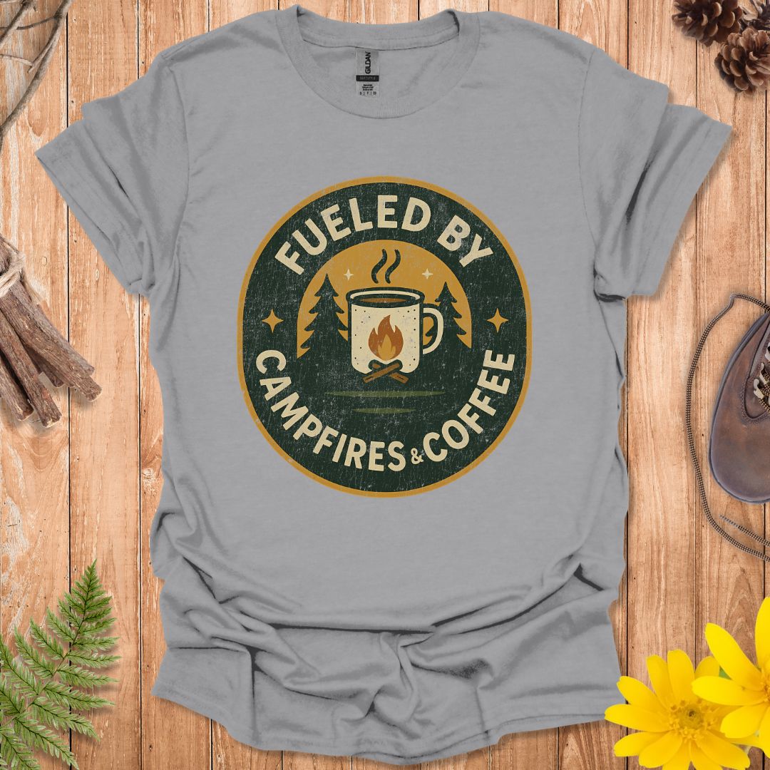 Fueled By Campfires & Coffee T-Shirt
