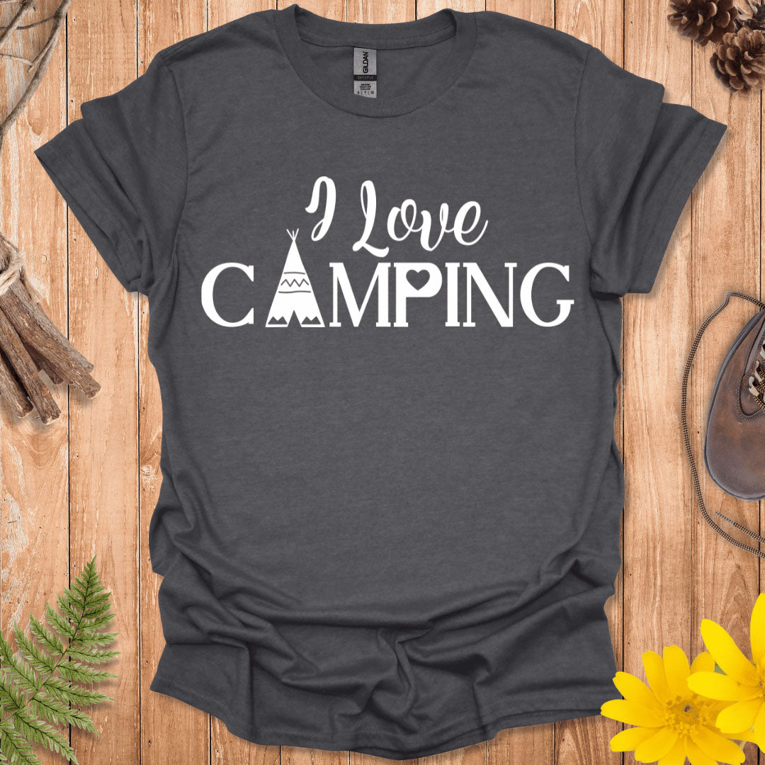 I Love Camping T-Shirt