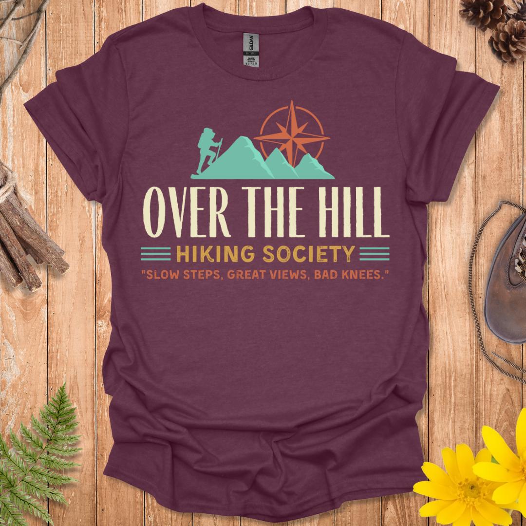 Over The Hill Hiking Society T-Shirt