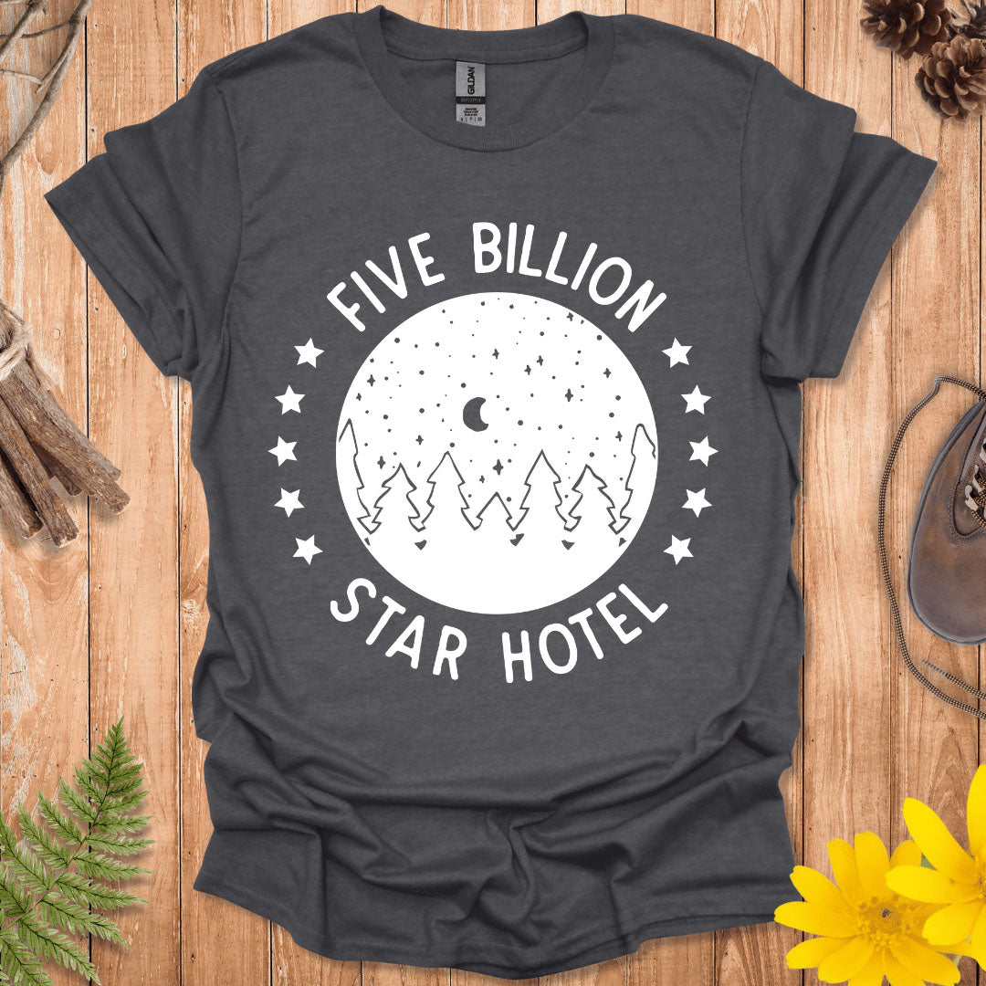 Five Billion Star Hotel T-Shirt
