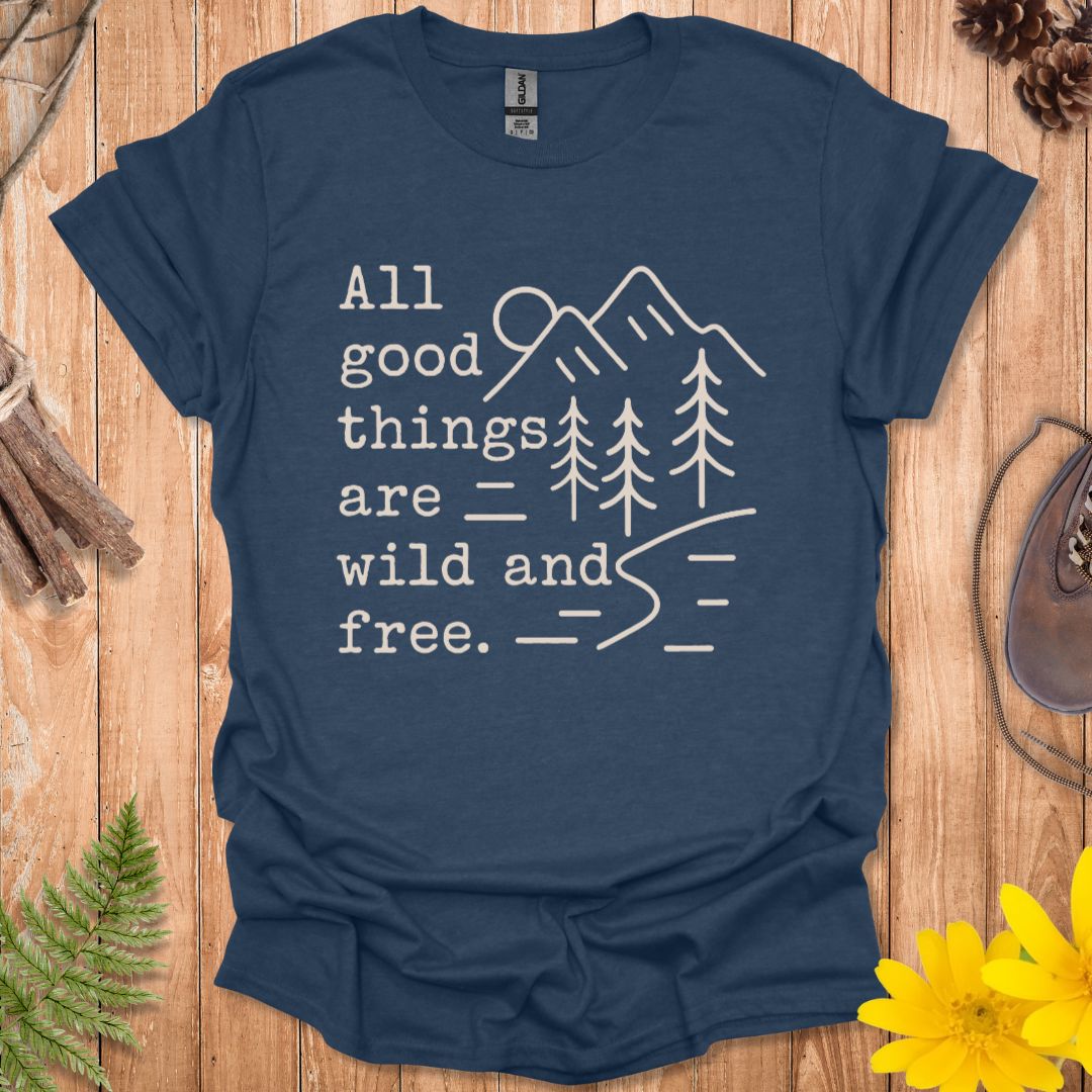 Wild And Free T-Shirt