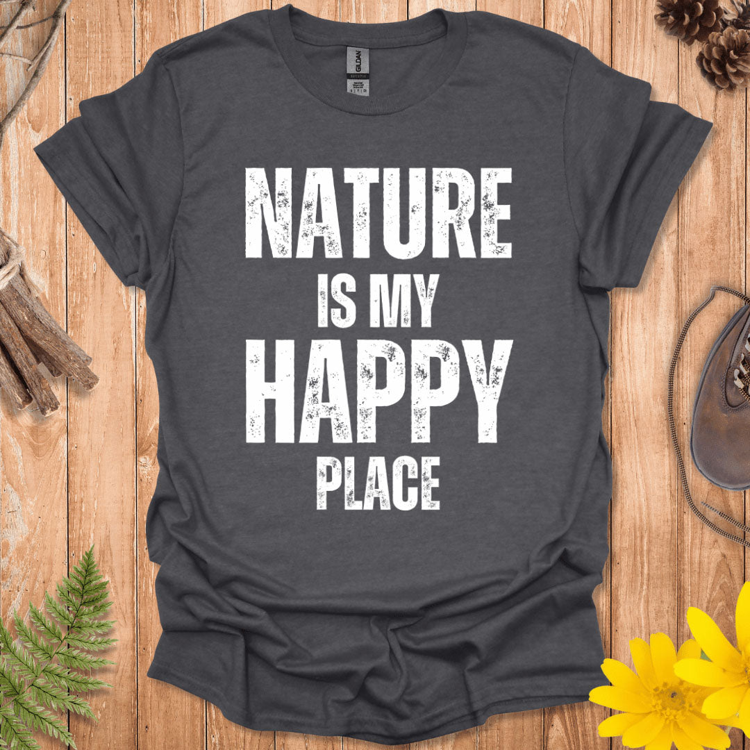 Nature Is My Happy Place T-Shirt