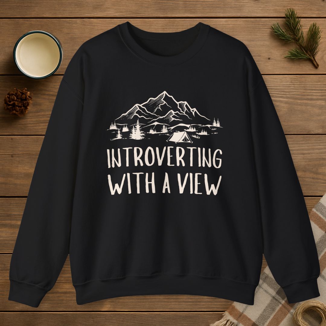 Introverting With A View Sweatshirt
