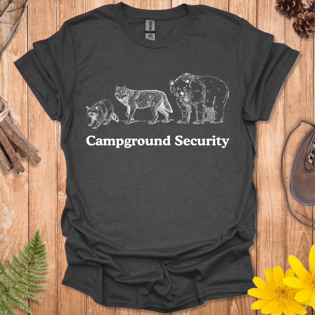 Campground Security T-Shirt