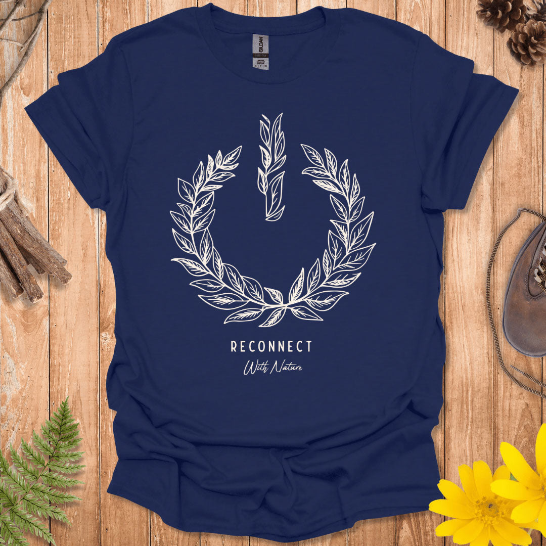 Reconnect With Nature T-Shirt