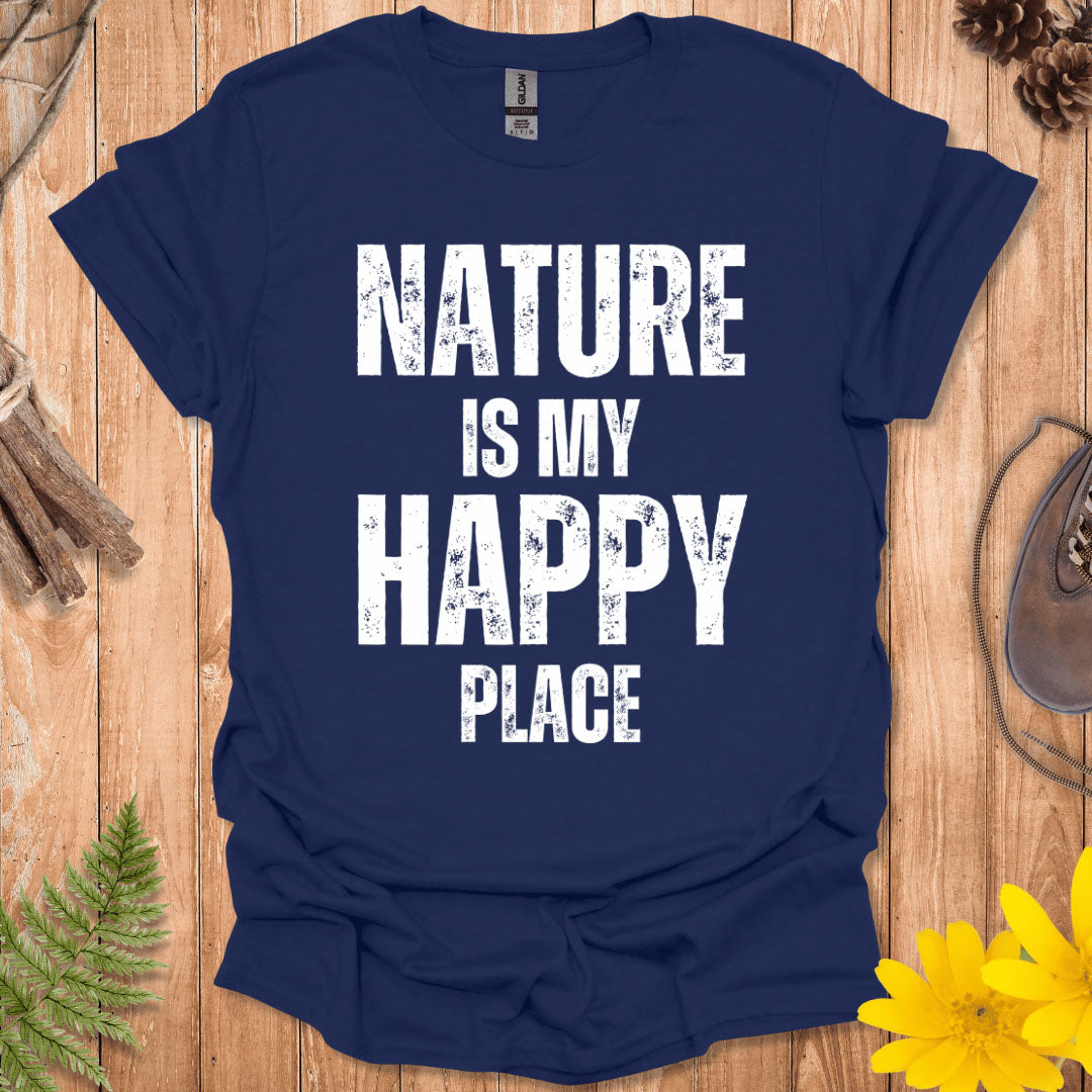 Nature Is My Happy Place T-Shirt