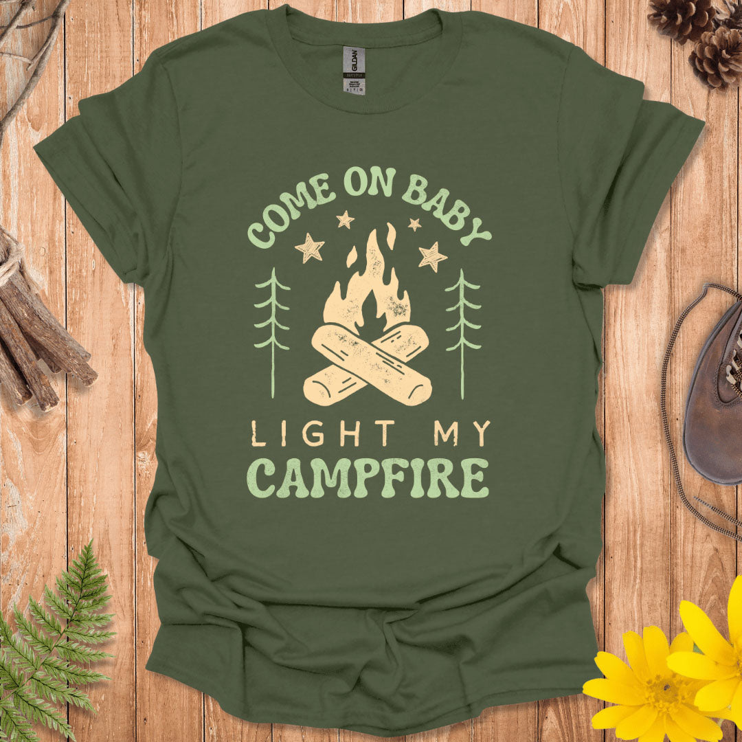 Light My Campfire T-Shirt