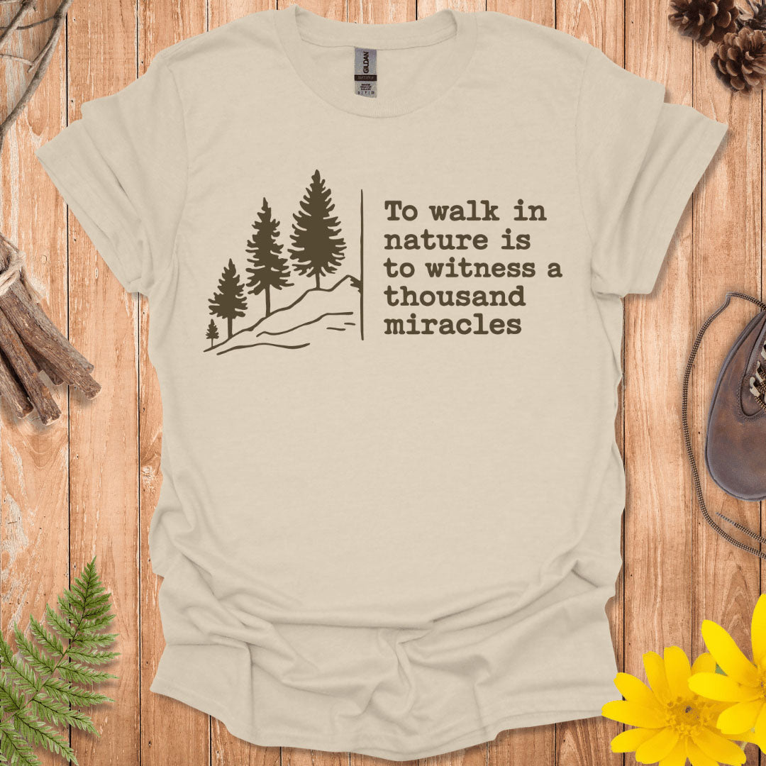 To Walk In Nature T-Shirt