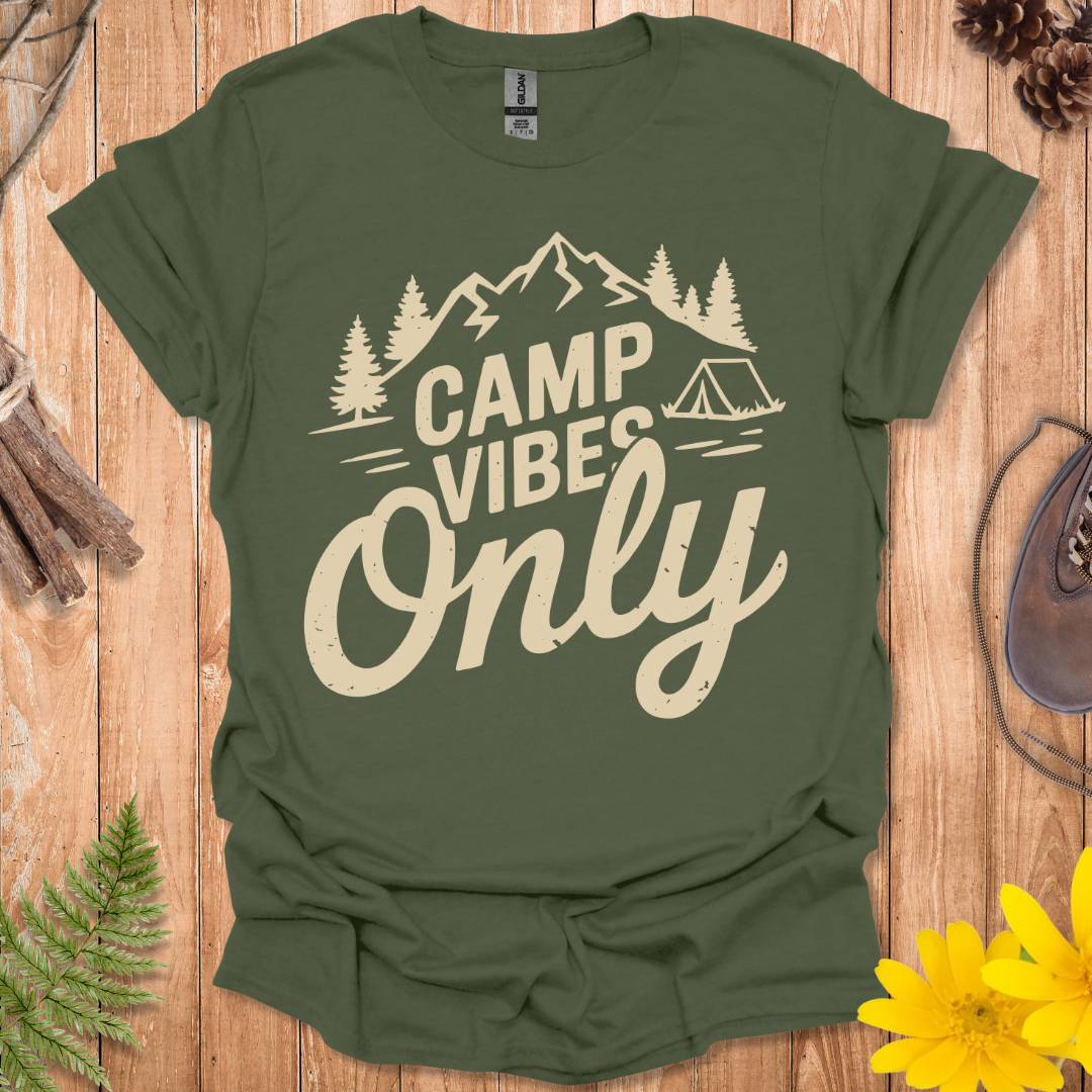 Camp Vibes Only T-Shirt