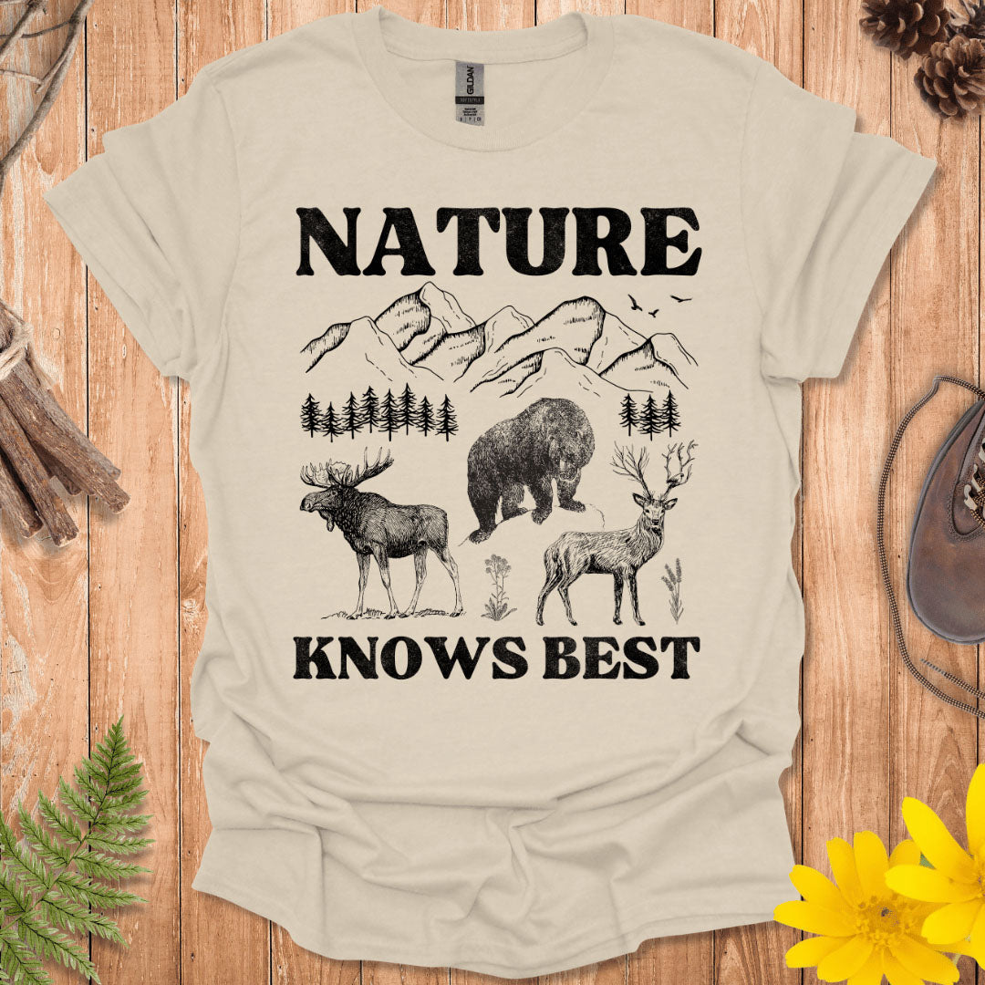 Nature Knows Best T-Shirt