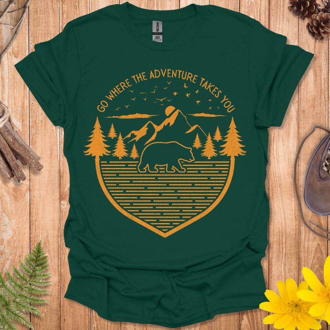 Go Where The Adventure Takes You T-Shirt