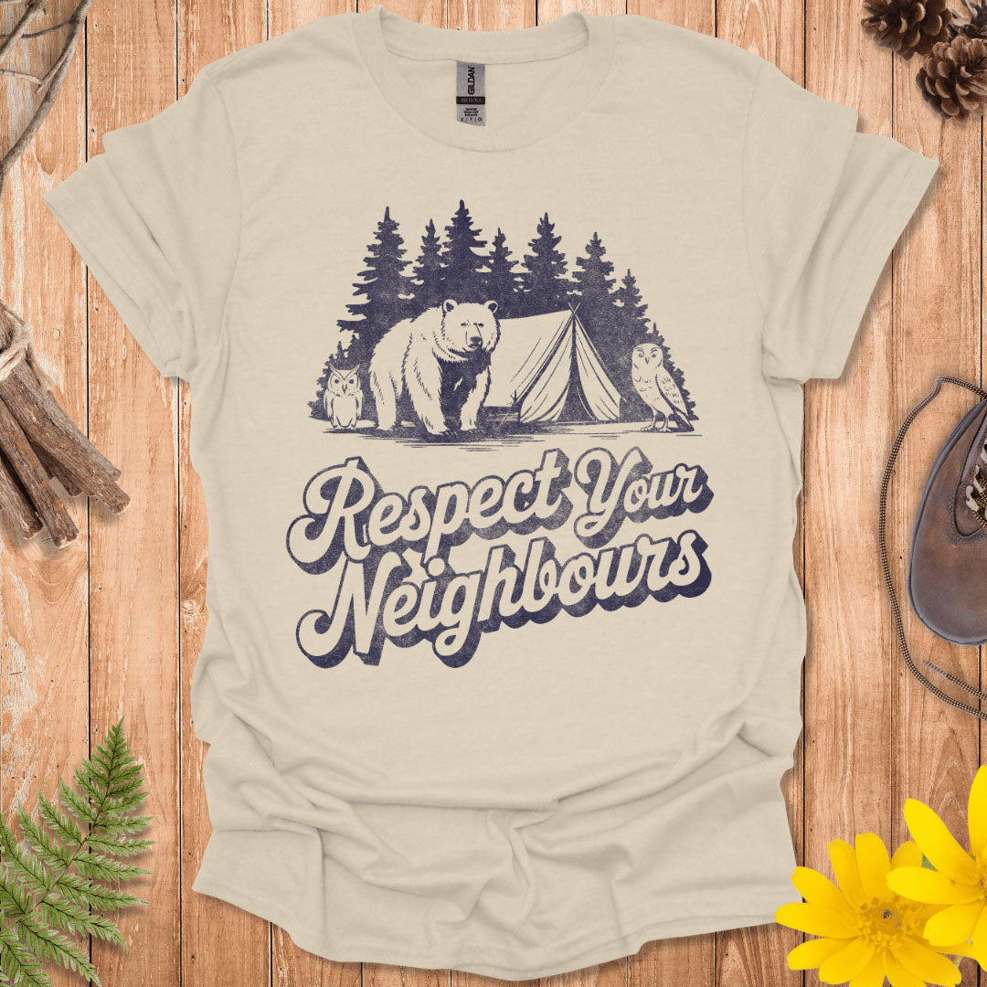 Respect Your Neighbors T-Shirt