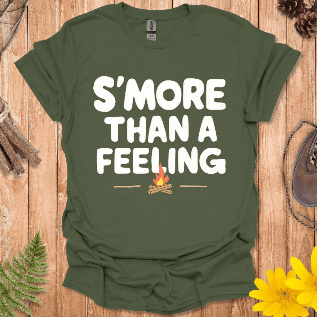 S'more Than A Feeling T-Shirt