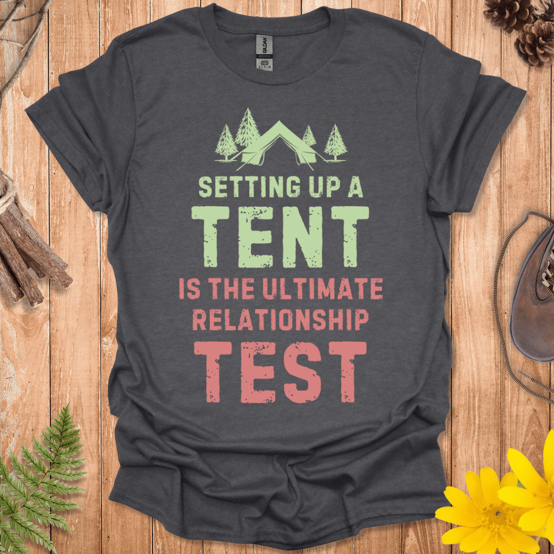 Relationship Test T-Shirt