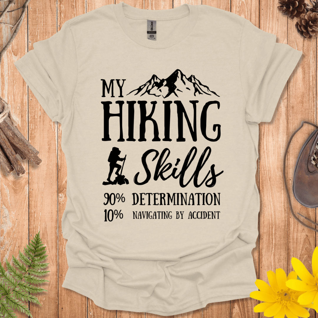 My Hiking Skills T-Shirt