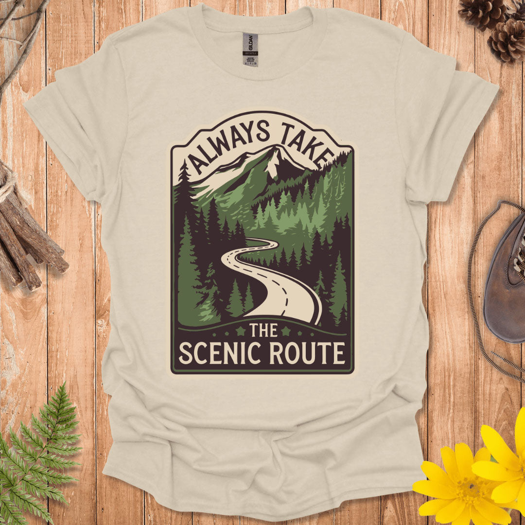 Always Take The Scenic Route T-Shirt