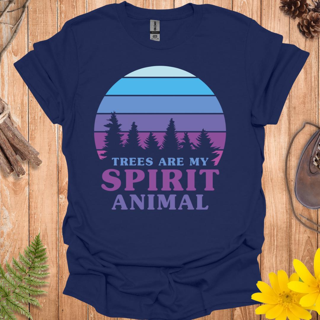 Trees Are My Spirit Animal T-Shirt