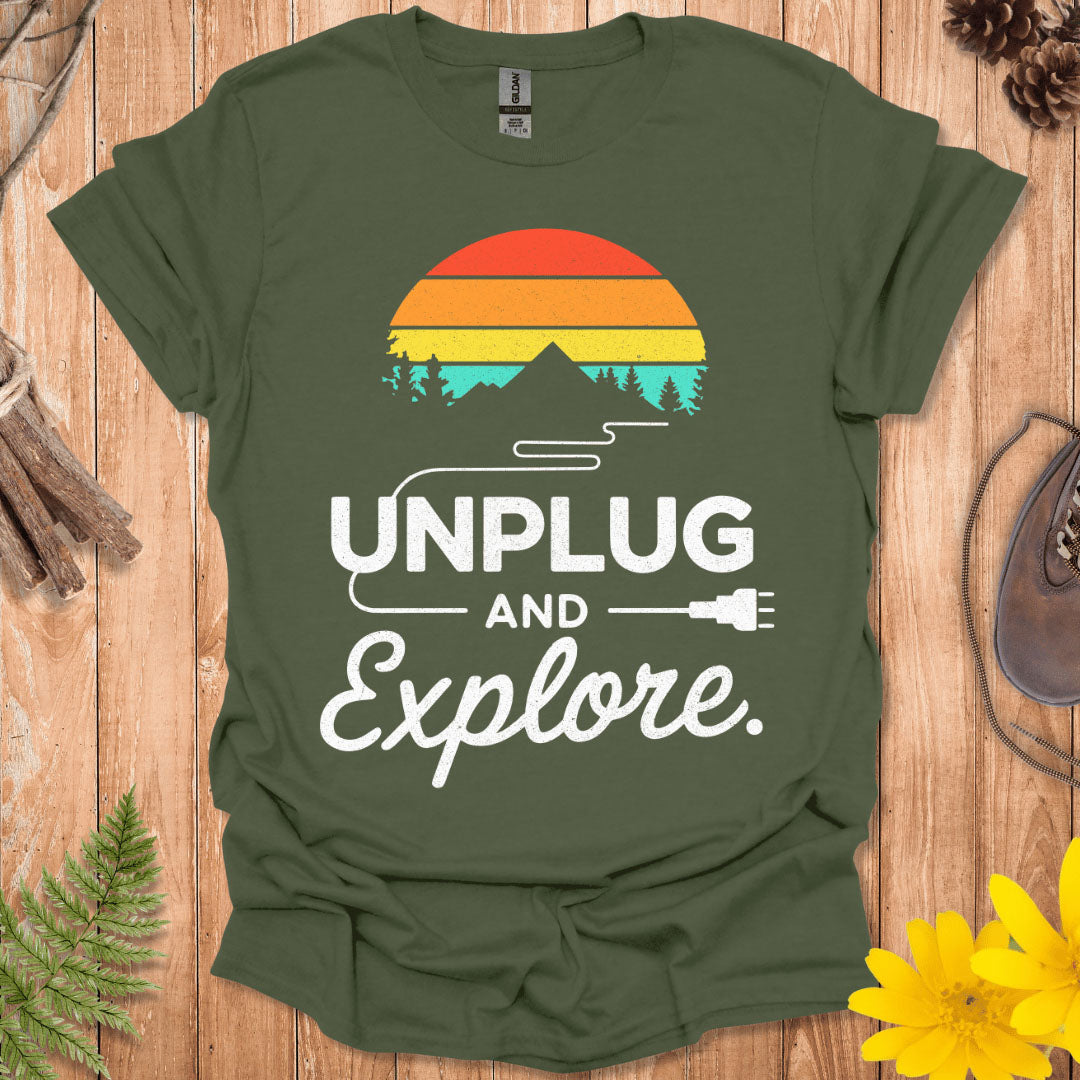 Unplug And Explore T-Shirt