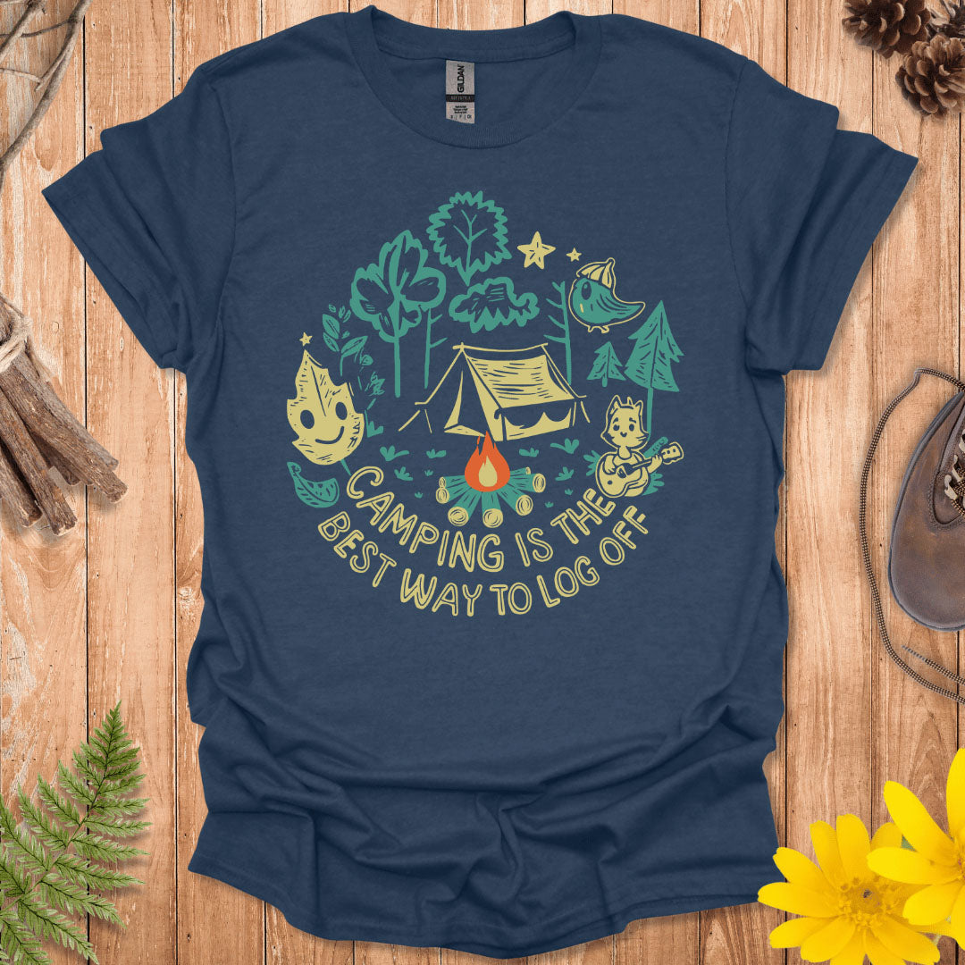 Camping Is The Best Way To Log Off T-Shirt