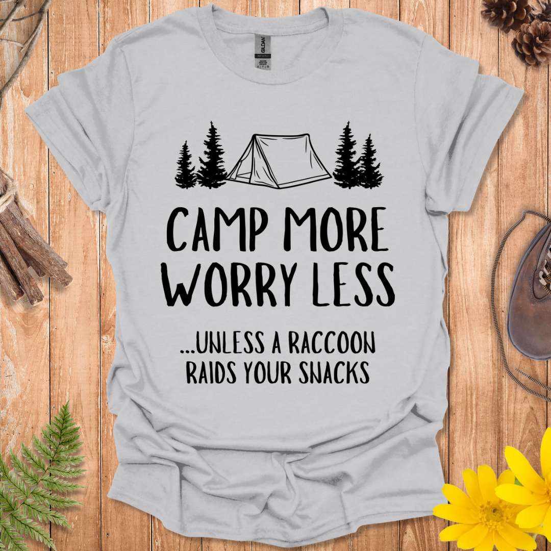 Unless A Raccoon Raids Your Snacks T-Shirt