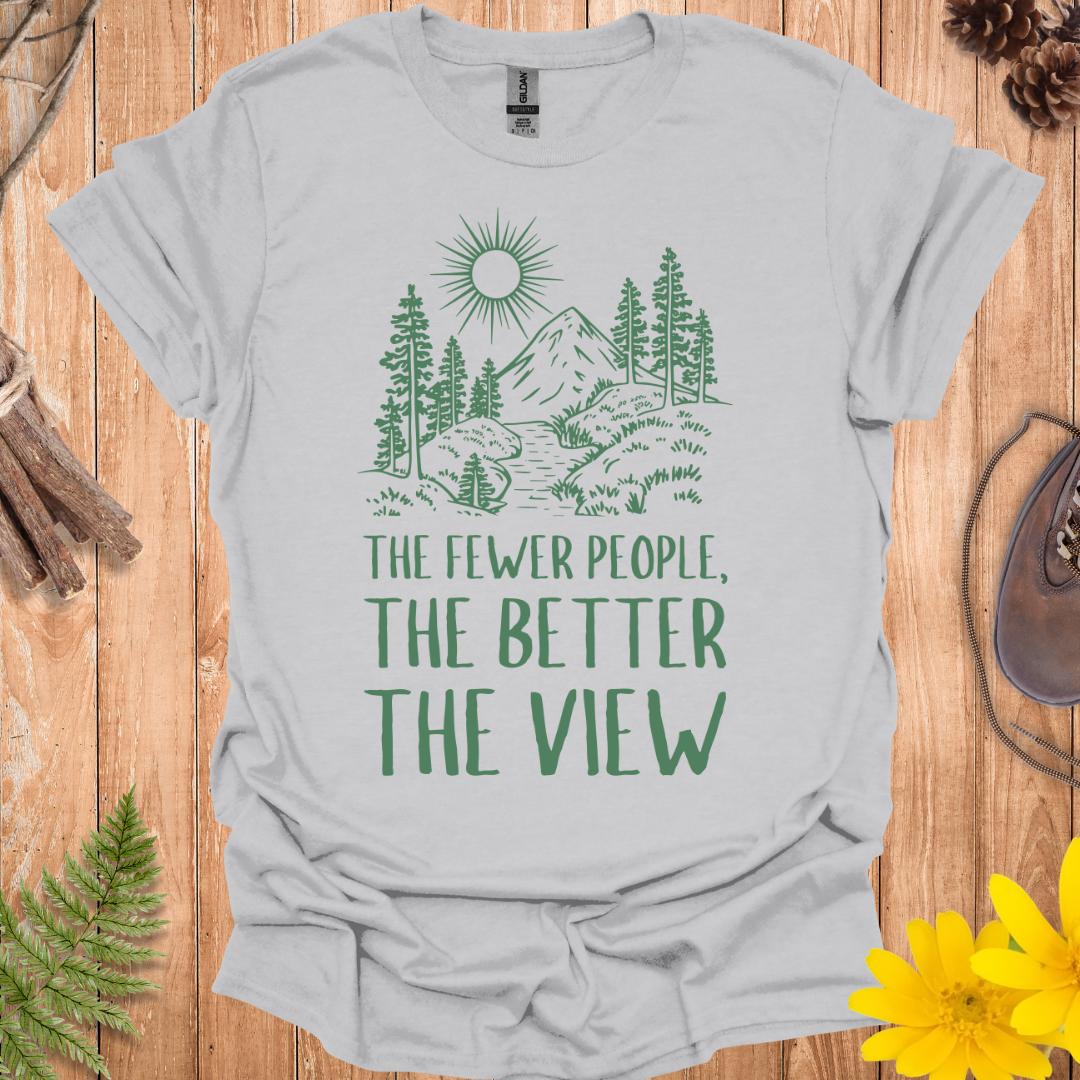 The Fewer The People T-Shirt