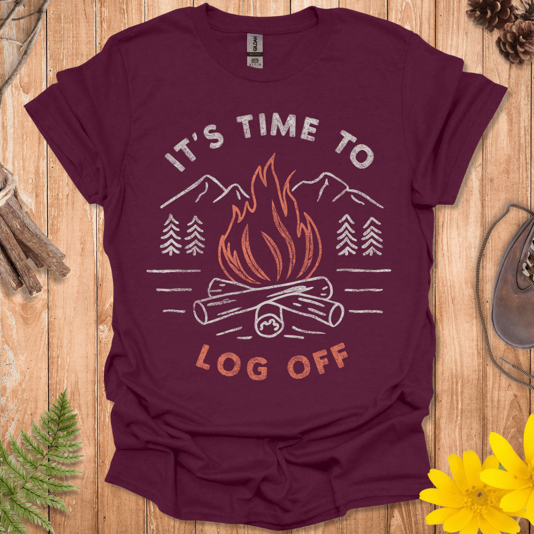 It's Time To Log Off T-Shirt