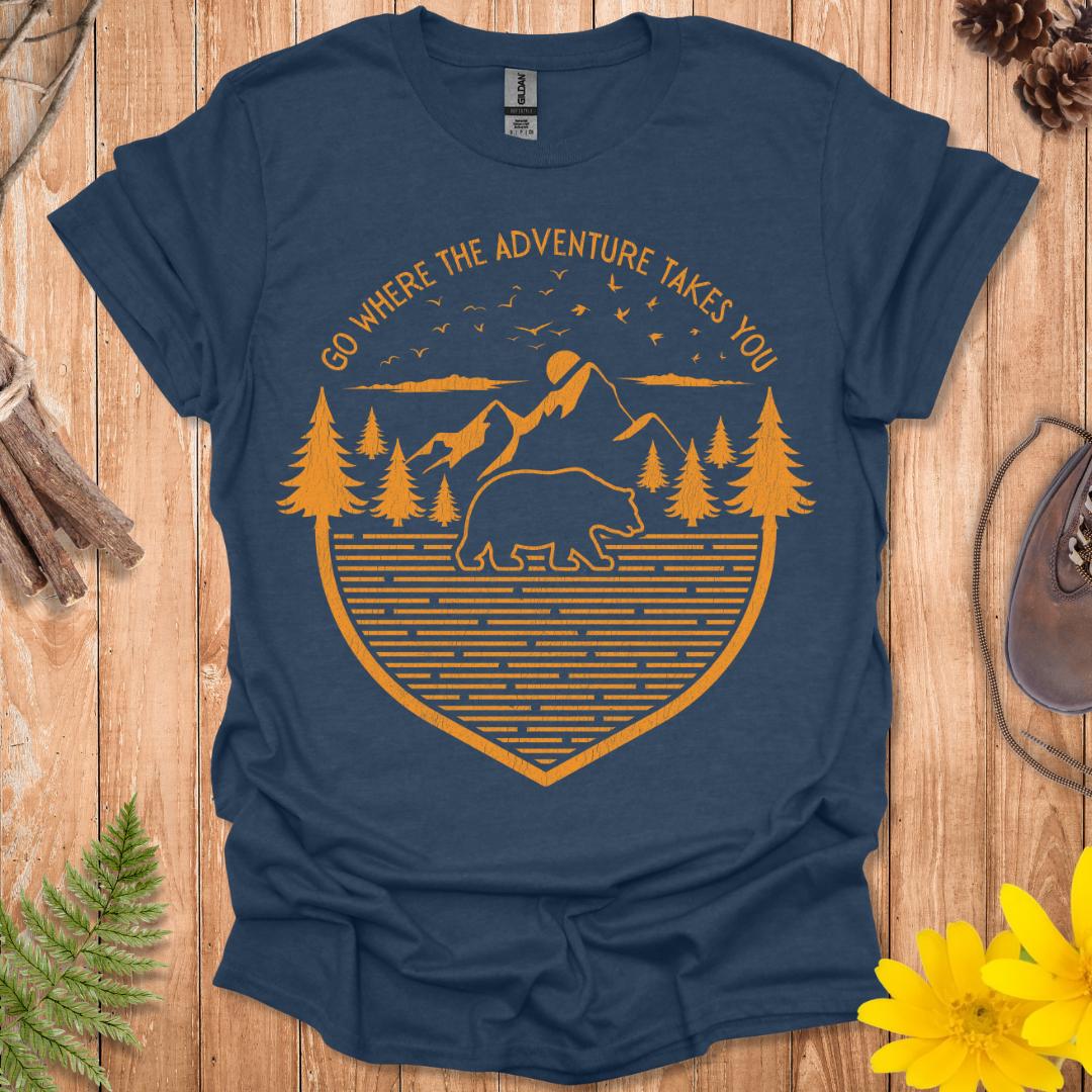 Go Where The Adventure Takes You T-Shirt