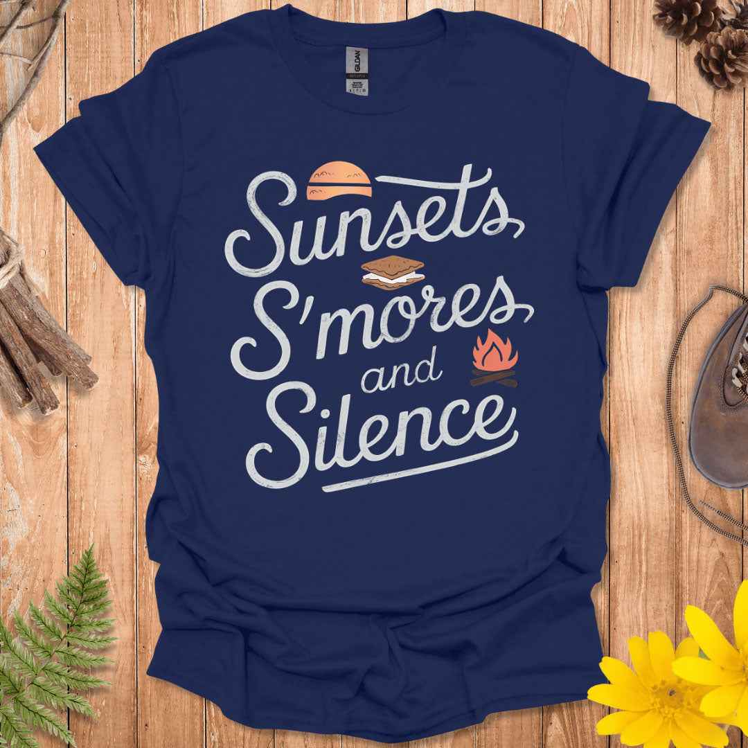 Sunsets, S'mores And Silence T-Shirt