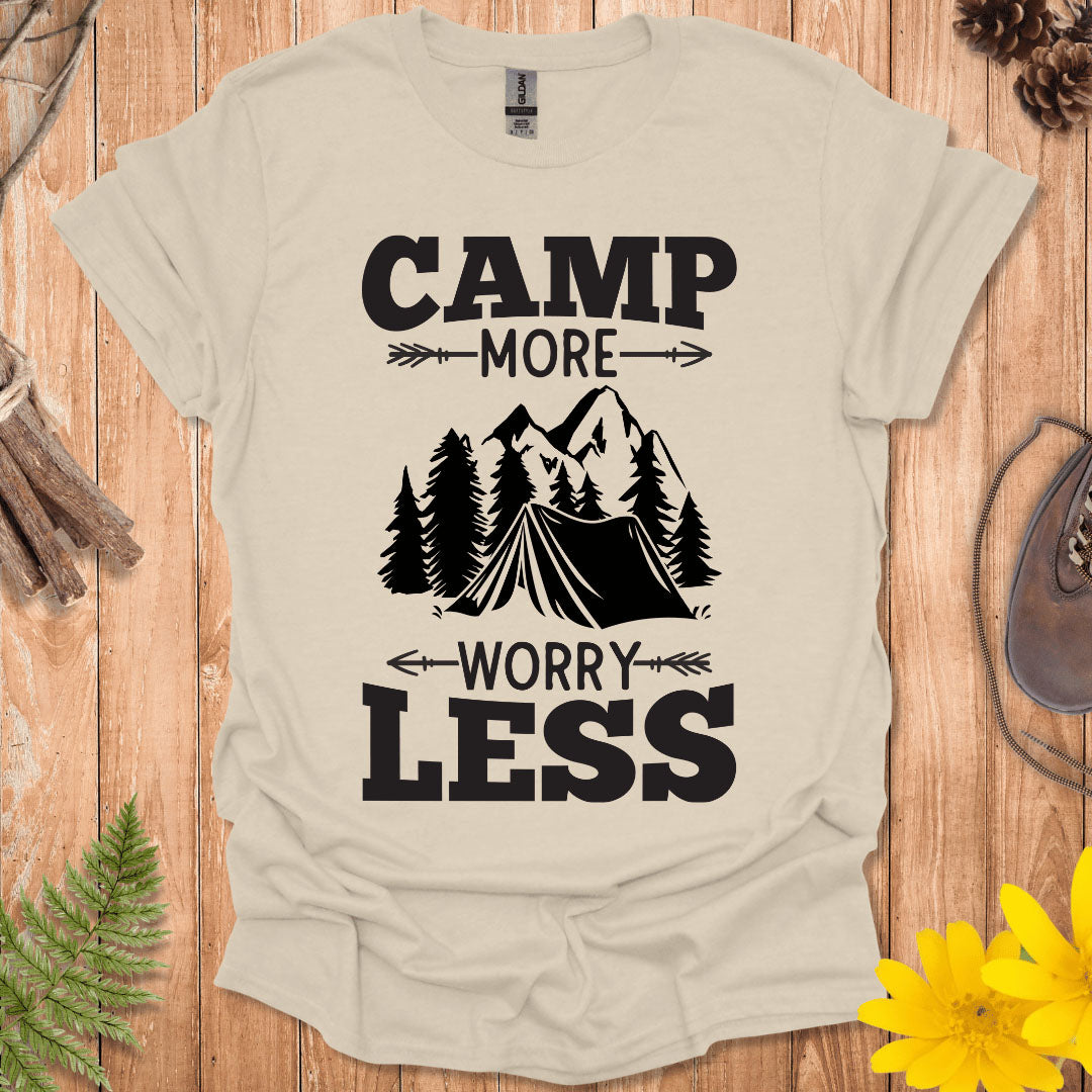 Camp More Worry Less T-Shirt