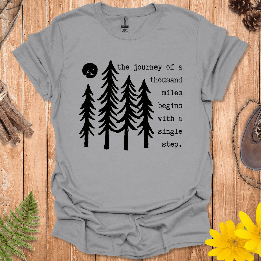 The Journey Quote T-Shirt