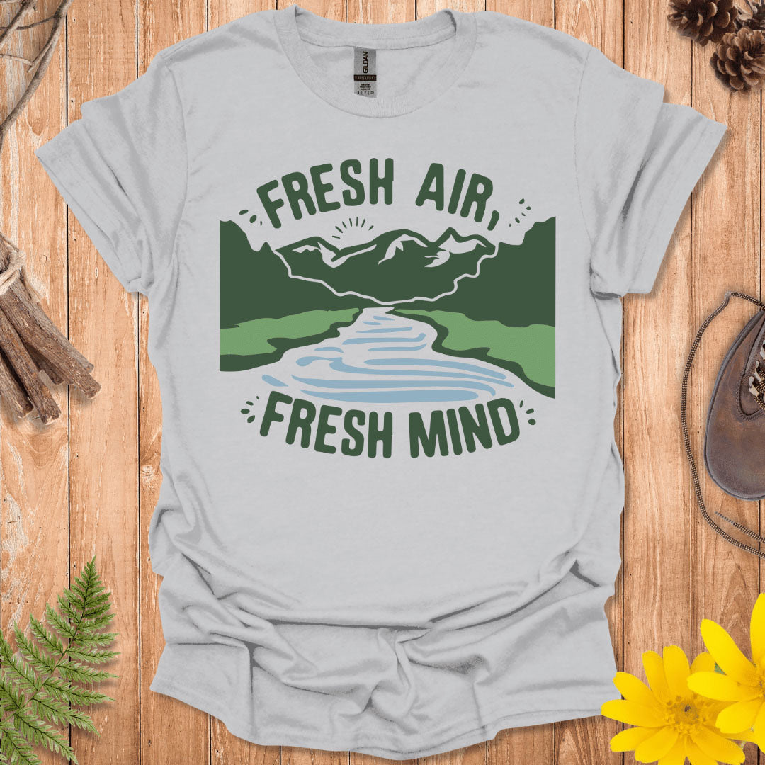 Fresh Air Fresh Mind T-Shirt