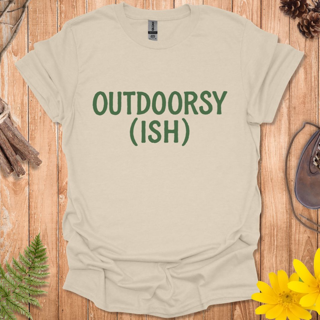 Outdoorsy (ish) T-Shirt