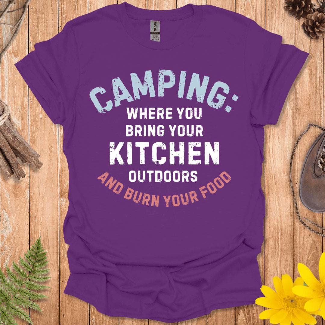 Bring Your Kitchen Outdoors T-Shirt