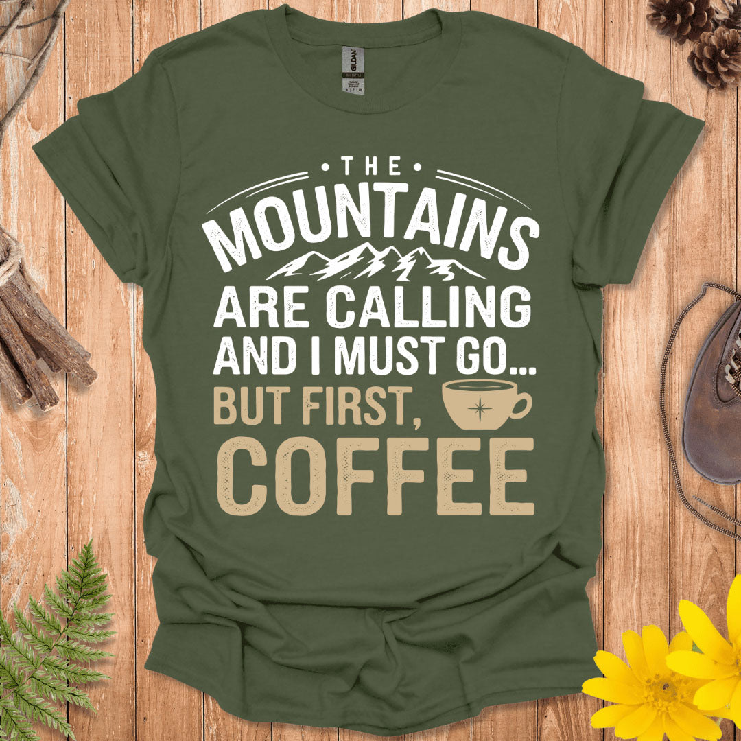 But First Coffee T-Shirt