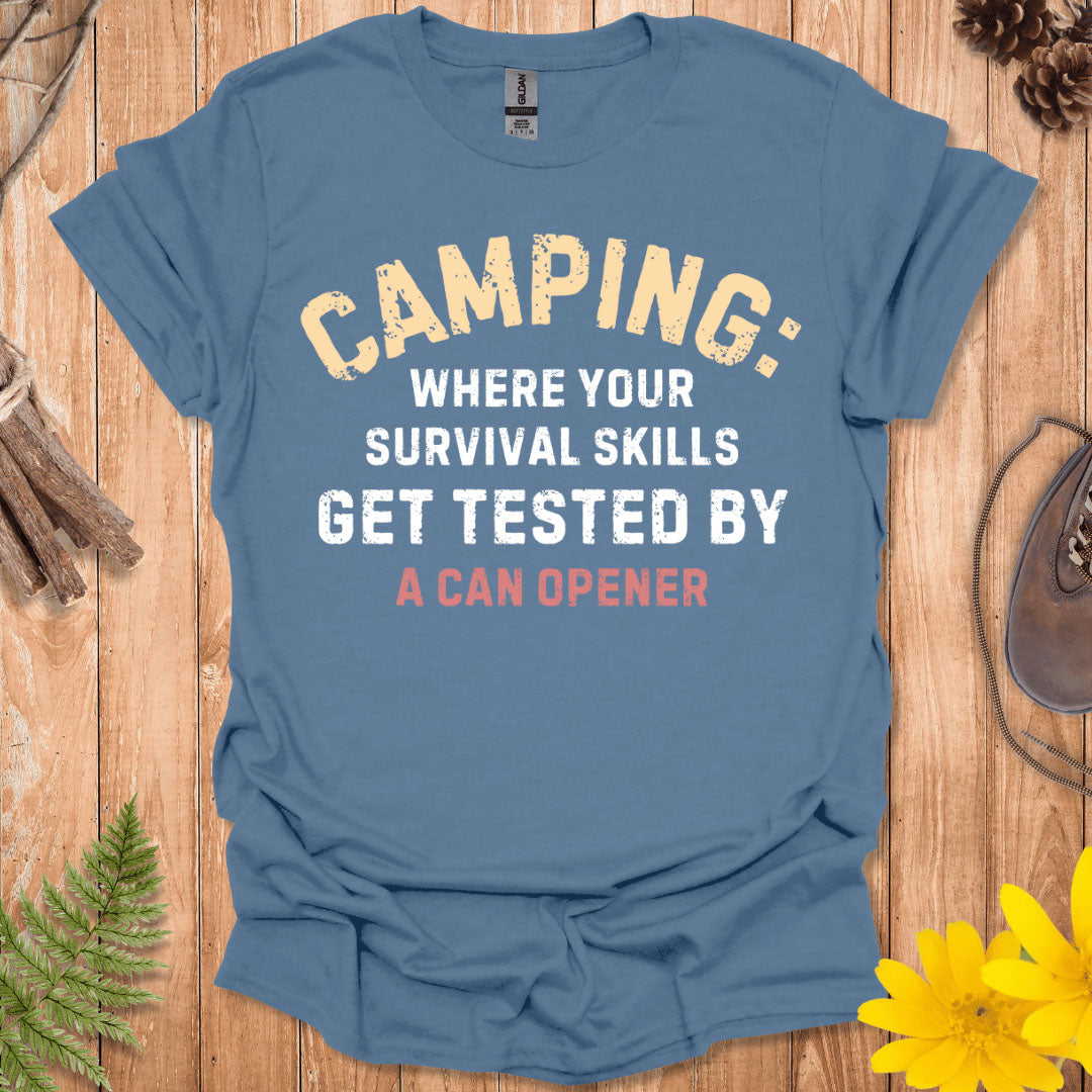 Camping Survival Skills T-Shirt